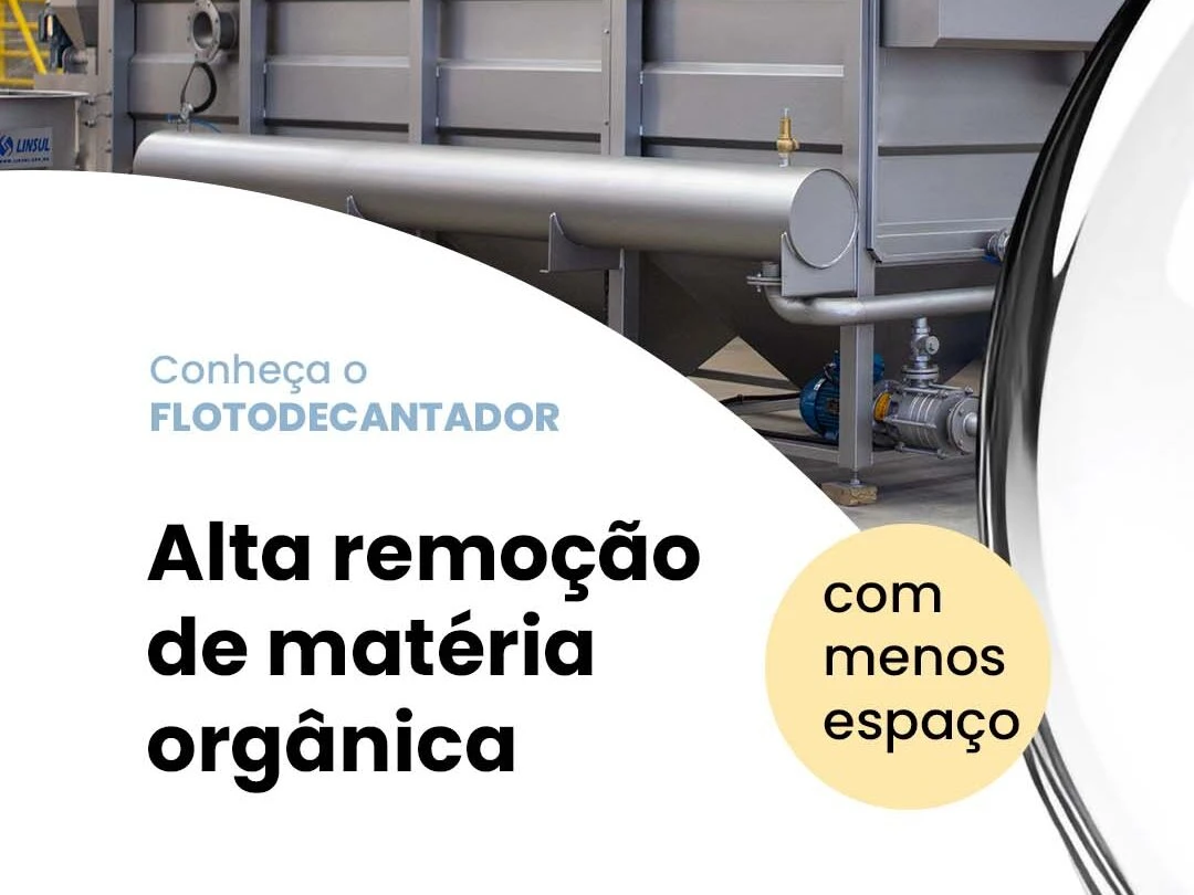 Flotodecantador: High removal of organic matter in less space