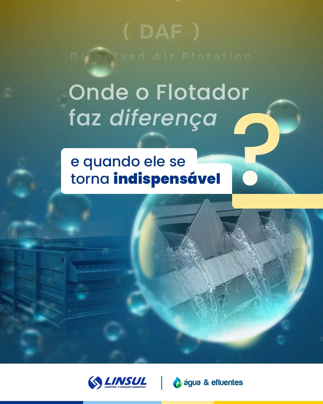 The Versatility of Dissolved Air Flotation (DAF)