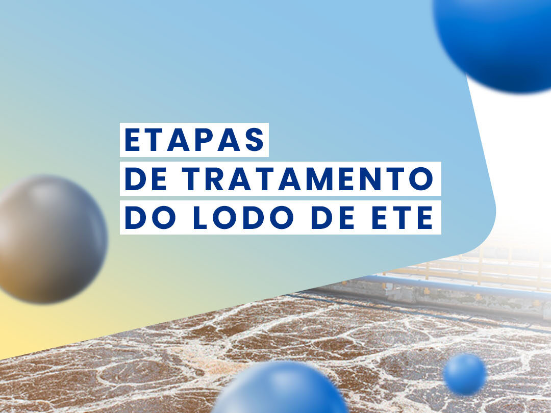 Etapas de Tratamento do Lodo de ETE